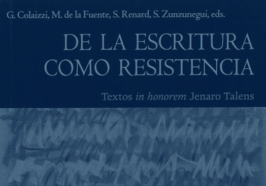 De la escritura como resistencia. Textos in honorem Jenaro Talens. Presentació del llibre. 03/12/2019. Centre Cultural La Nau. 19:00h